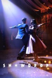 Nonton Film Snowdrop (2021) Terbaru Nonton Film Snowdrop (2021) Terbaru