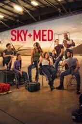 Nonton Film SkyMed Season 2 (2023) Terbaru Nonton Film SkyMed Season 2 (2023) Terbaru