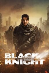 Nonton Film Black Knight (2023) Terbaru Nonton Film Black Knight (2023) Terbaru