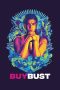 Nonton Film BuyBust (2018) Terbaru Nonton Film BuyBust (2018) Terbaru