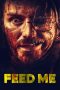 Nonton Film Feed Me (2022) Terbaru Nonton Film Feed Me (2022) Terbaru