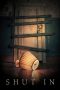 Nonton Film Shut In (2022) Terbaru